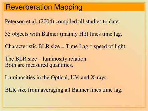 PPT - Reverberation Mapping - Extending the Luminosity Range PowerPoint ...