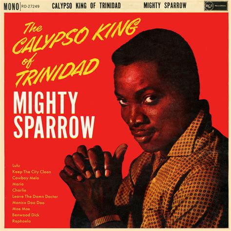 Calypso King of Trinidad | The Mighty Sparrow