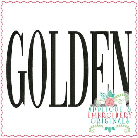 3826 GOLDEN Word Art Embroidery Design - Applique & Embroidery Originals