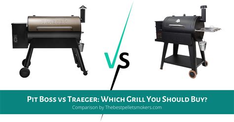 Pit Boss vs Traeger Grills [Comparison 2024 & Ultimate Guide]