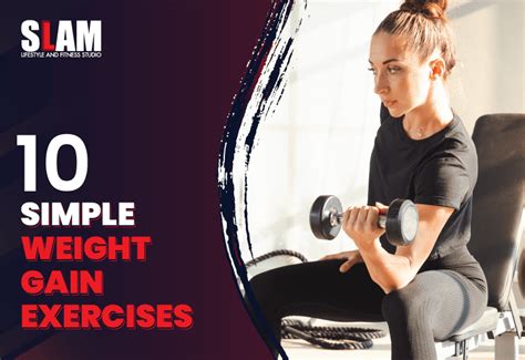 10 Simple Weight Gain Exercises [Expert tips] - Slam Fitness