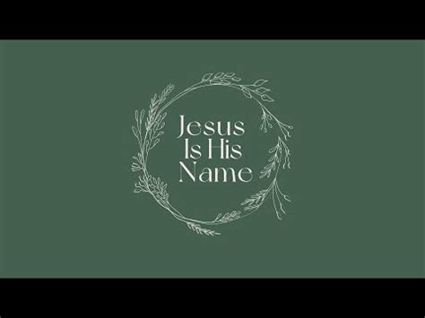 Jesus Is His Name – Emu Music