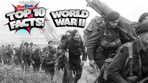 Top 10 Facts About World War 2 - Fun Kids - the UK's children's radio ...