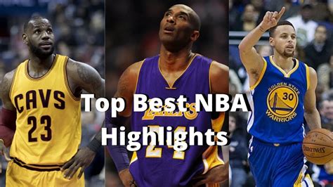 Top Best NBA Highlights - YouTube