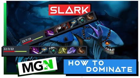 Slark – How to Dominate Guide – Dota 2 - MGN