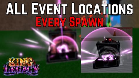 All Event Spawn Locations in King Legacy Update 4.7 - YouTube