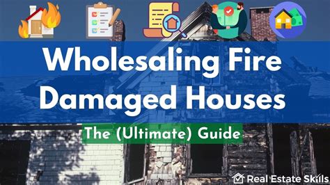 Wholesaling Fire Damaged Houses: The (ULTIMATE) Guide