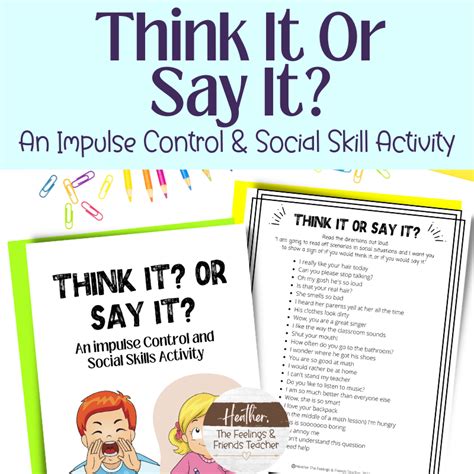 Think It Or Say It-- Interactive Impulse Control Activity For The ...