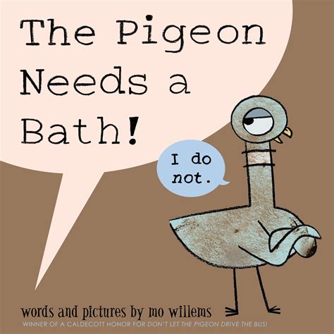 Mo Willems The Pigeon Needs a Bath