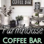 Farmhouse Coffee Bar-Coffee Station Ideas For Small Spaces