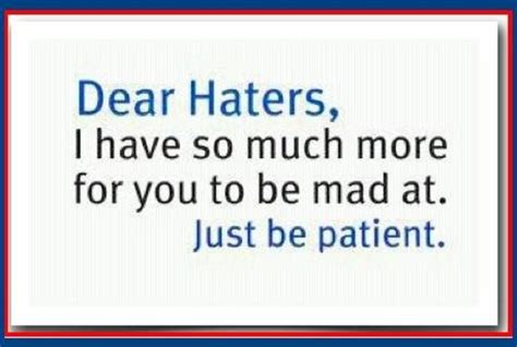 Funny Quotes about Haters and Jealousy - HubPages