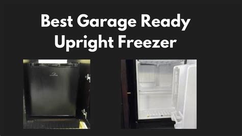 3 Best Upright Freezer for Garage 2022 - Review and Buyer's Guide