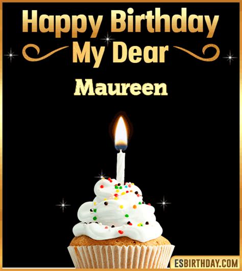 Happy Birthday Maureen GIF 🎂 Images Animated Wishes【28 GiFs】