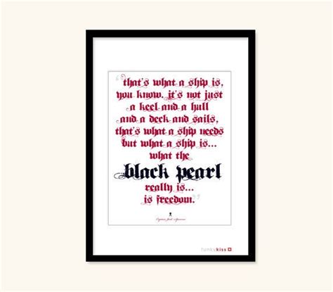 Items similar to Black Pearl - Captain Jack Sparrow Quote - art print - 8x10 printed on A3 on Etsy