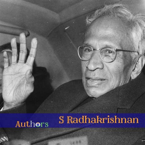 Dr Sarvepalli Radhakrishnan - Indian Authors – Biography & Books