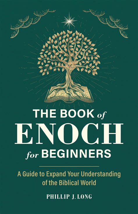 The Book of Enoch for Beginners: A Guide to Expand Your Understanding ...