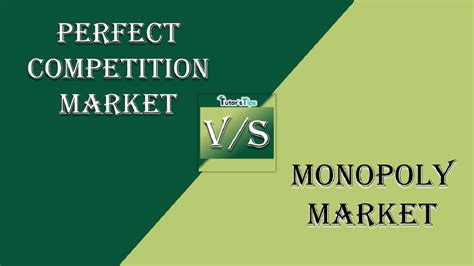 Difference between Perfect Competition and Monopoly - Tutor's Tips