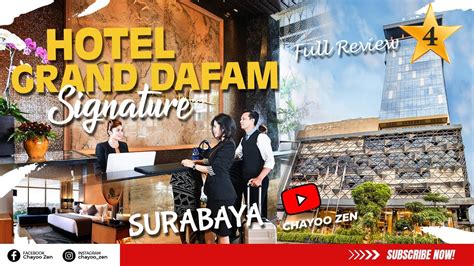 HOTEL GRAND DAFAM SIGNATURE SURABAYA - YouTube