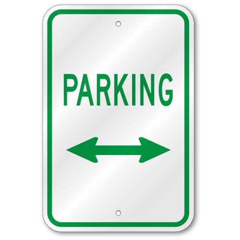 Parking Dual Arrow Sign, Outdoor Reflective Aluminum, 80 mil Thick, 12 ...