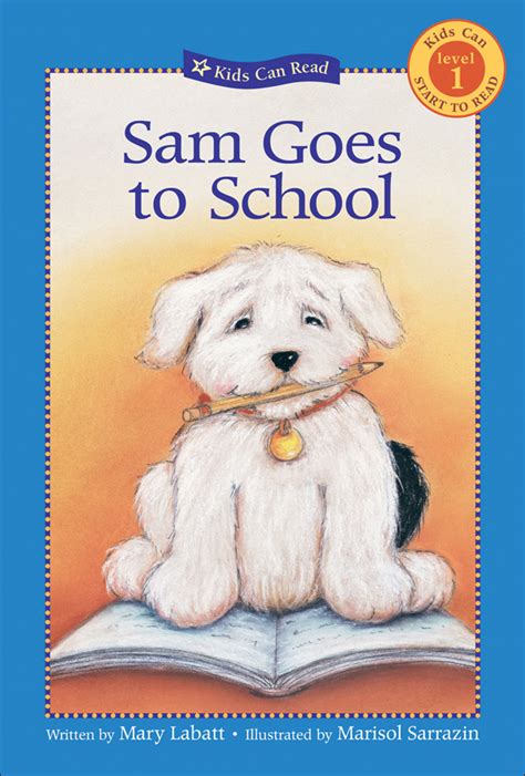 Sam Goes to School - Kids Can Press