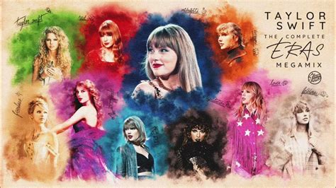 Taylor Swift: The Complete Eras Megamix (A Mashup of 230+ Songs) | by ...