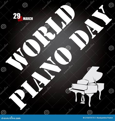 World Piano Day stock vector. Illustration of march - 215473172