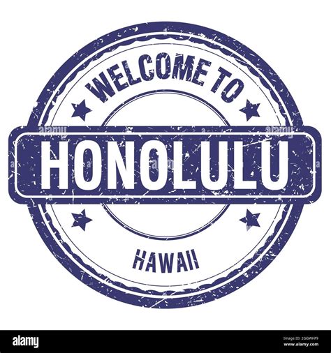 WELCOME TO HONOLULU - HAWAII, words written on blue grungy stamp Stock Photo - Alamy