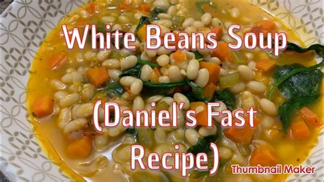 Daniel Fast Bean Soup Recipe | Besto Blog