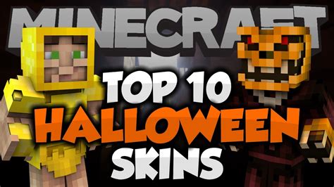 Top 10 Minecraft HALLOWEEN SKINS! - Best Minecraft Skins - YouTube