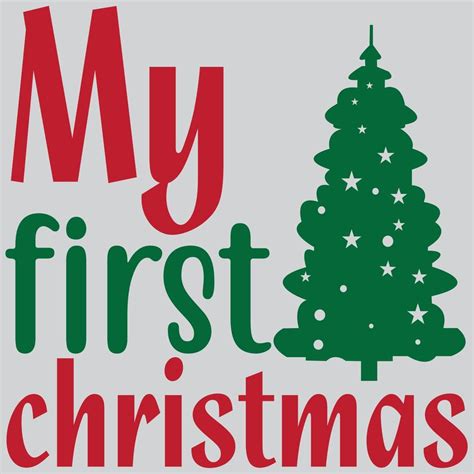 My first Christmas 10523928 Vector Art at Vecteezy