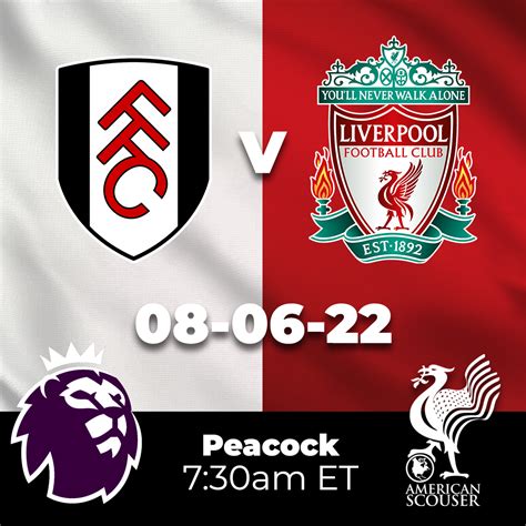 Fulham vs Liverpool: - American Scouser