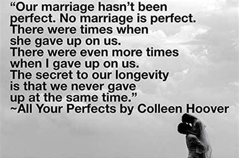 All Your Perfects by Colleen Hoover | Goodreads Best Quotes From Books, Favorite Book Quotes ...