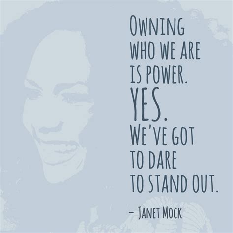 Empowering Messages from Strong Women Janet Mock