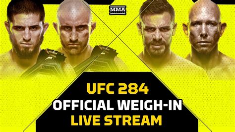 UFC 284: Makhachev vs. Volkanovski Official Weigh-In LIVE Stream | MMA ...