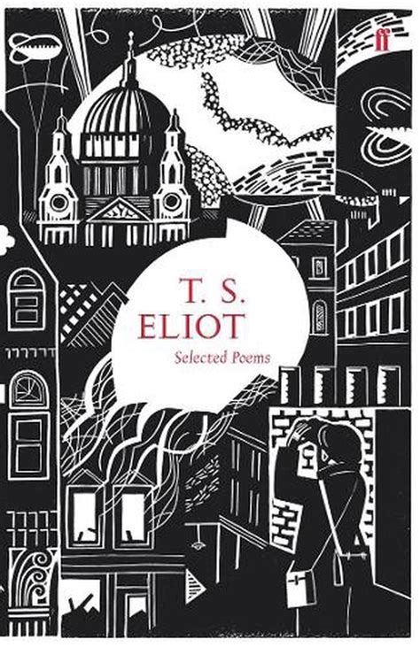 Selected Poems of T. S. Eliot by T.S. Eliot, Hardcover, 9780571247059 ...