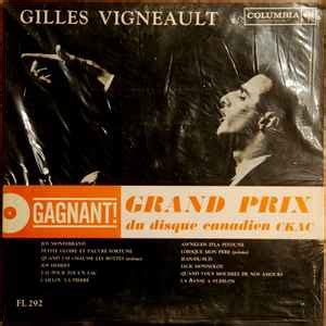 Gilles Vigneault - Gilles Vigneault | Releases | Discogs