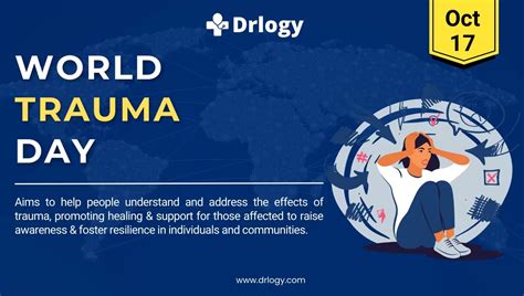 World Trauma Day October 17, 2024: History & Importance - Drlogy