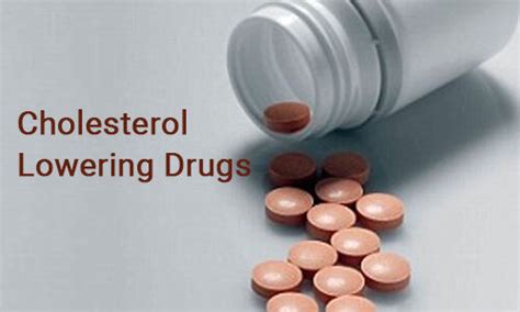 Cholesterol Lowering Drugs