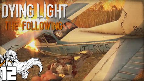 "PLANE CRASH INVESTIGATION!!!" Dying Light The Following Ep 12 - 1440p 60fps HD Gameplay ...