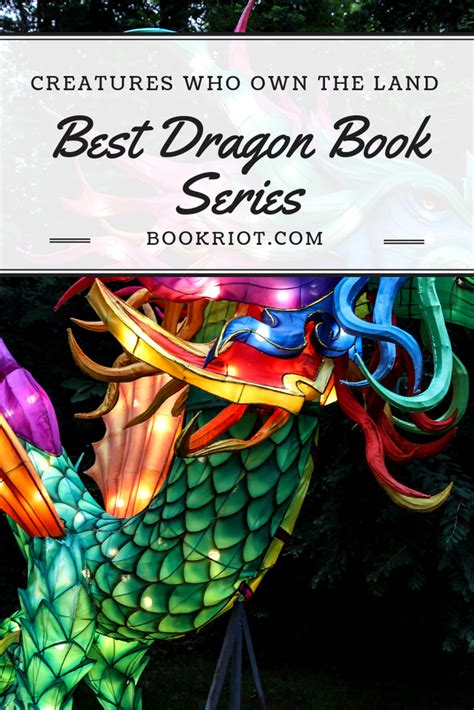 Creatures Who Own the Land: 15 Of The Best Dragon Book Series