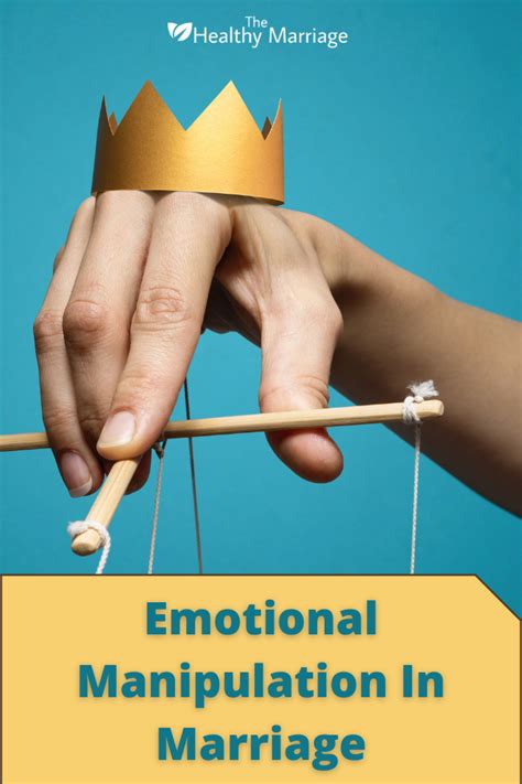 Emotional Manipulation In Marriage: A Complete Guide To Break Toxic ...