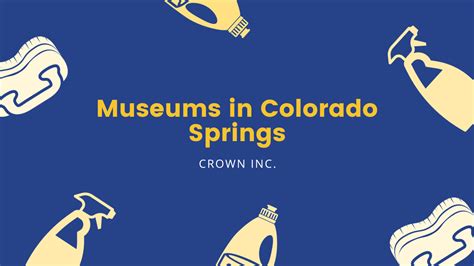 Top Museums to Visit in Colorado Springs