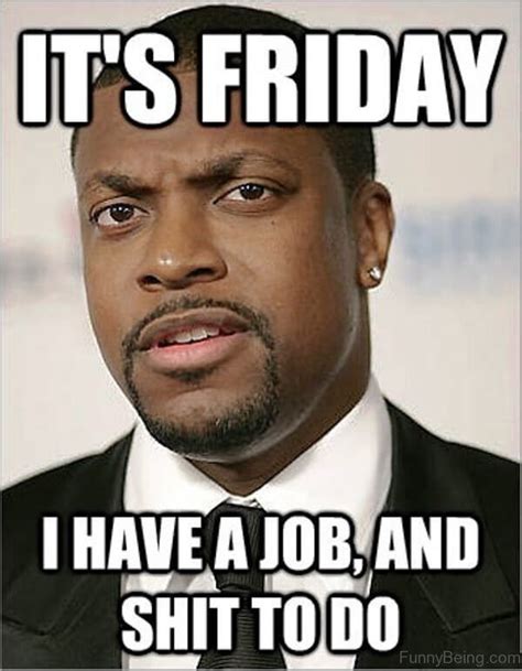 54 Friday Meme Pictures That Show We All Live For The Weekend