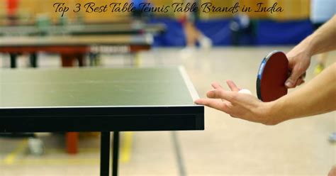 Top 3 Best Table Tennis Table Brands in India - RACKET SPORTS.in