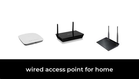 45 Best wired access point for home 2022 - After 236 hours of research and testing.