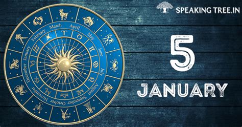 5th January: Your horoscope