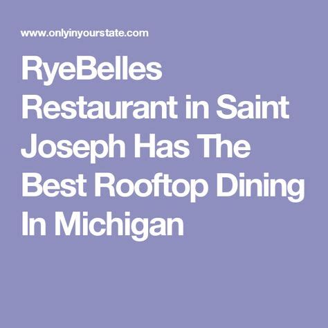 You'll Love This Rooftop Restaurant In Michigan That's Beyond Gorgeous ...