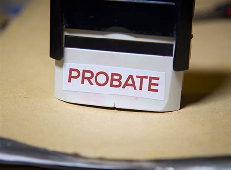 The Probate Process - Estate Planning Lawyer Chandler, AZ