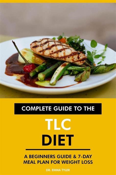 Complete Guide to the TLC Diet: A Beginners Guide & 7-Day Meal Plan for ...