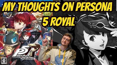 My Thoughts on Persona 5 Royal AFTER Getting the Platinum Trophy (No ...